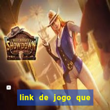 link de jogo que ganha dinheiro sem depositar